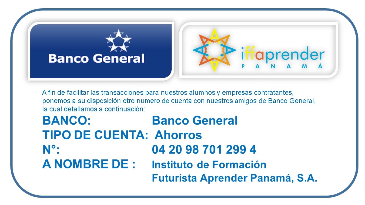 Datos bancarios oficiales de IFF Aprender Panamá para transferencia a Banco General